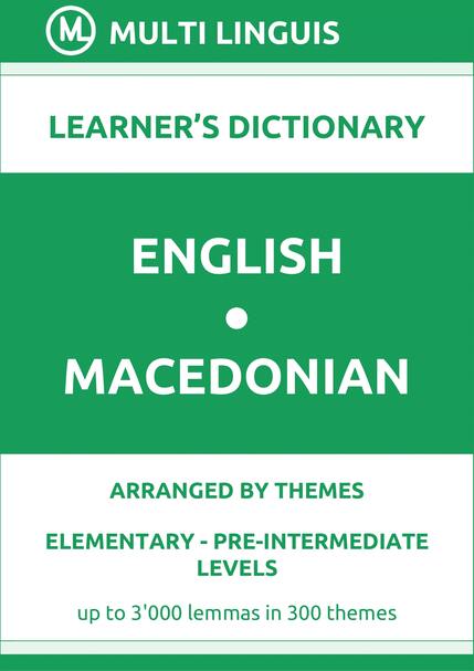 English-Macedonian (Theme-Arranged Learners Dictionary, Levels A1-A2) - Please scroll the page down!